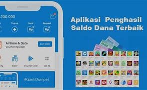 Apk Menghasilkan Saldo Dana