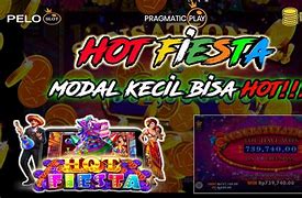 Hot Fiesta Slot Gacor Jarang Yg Tau Uangnya Masuk Lagi